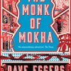The Monk of Mokha