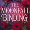 The Moonfall Binding