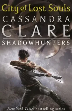 The Mortal Instruments 5: City of Lost Souls
