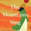 The Mountains Sing