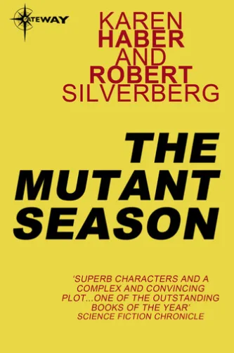 The Mutant Season