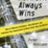 The Network Always Wins: How to Influence Customers, Stay Relevant, and Transform Your Organization to Move Faster than the Market