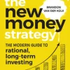 The New Money Strategy
