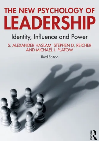 The New Psychology of Leadership