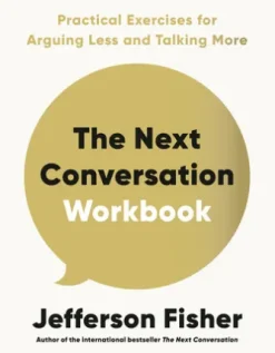 The Next Conversation Workbook