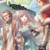 The Oblivious Saint Can't Contain Her Power: Forget My Sister! Turns Out I Was the Real Saint All Along! Volume 3