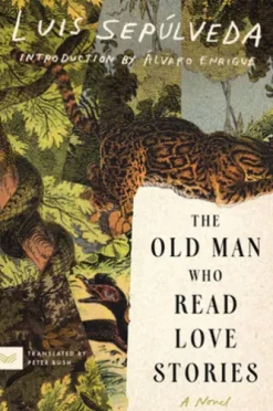 The Old Man Who Read Love Stories