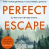 The Perfect Escape