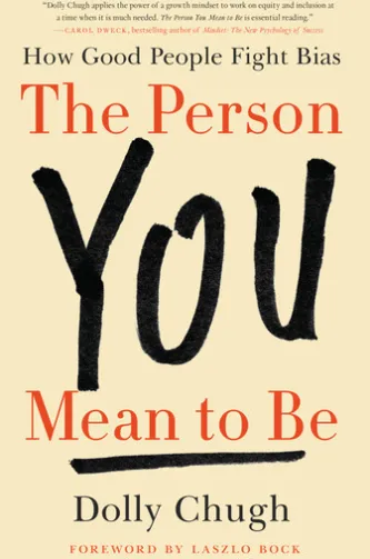 The Person You Mean to Be