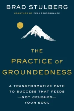 The Practice of Groundedness