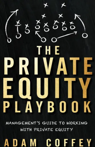 The Private Equity Playbook