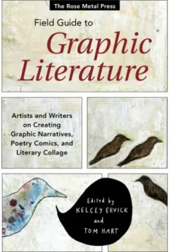 The Rose Metal Press Field Guide to Graphic Literature