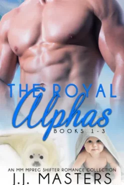 The Royal Alphas (Books 1-3)