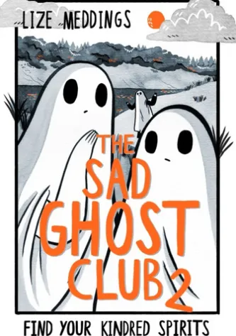 The Sad Ghost Club Volume 2