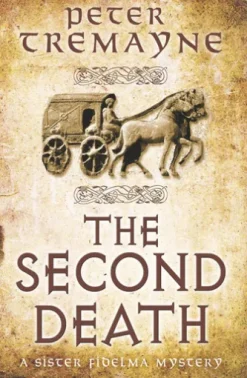 The Second Death (Sister Fidelma Mysteries Book 26)