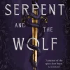 The Serpent and the Wolf