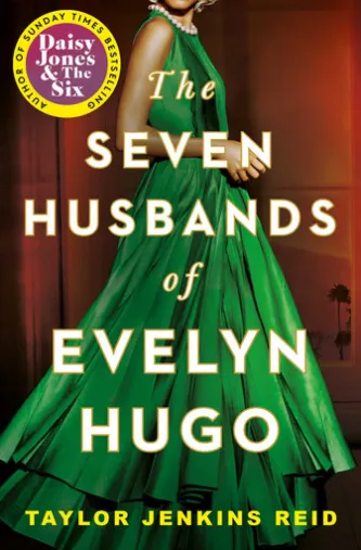 The Seven Husbands of Evelyn Hugo