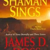 The Shaman Sings
