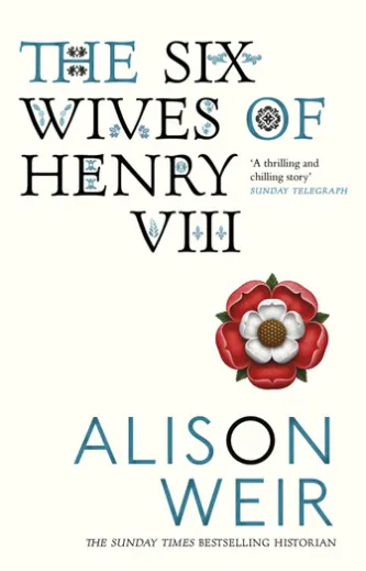 The Six Wives Of Henry VIII