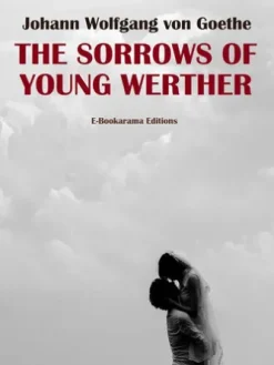 The Sorrows of Young Werther