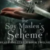 The Spy Master's Scheme