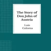 The Story of Don John of Austria