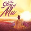 The Story of Mu