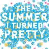 The Summer I Turned Pretty Complete Series (Books 1-3)