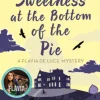 The Sweetness at the Bottom of the Pie