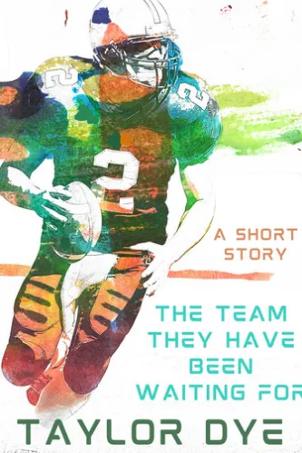 The Team They Have Been Waiting For