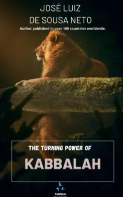 The Turning Power of Kabbalah