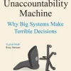 The Unaccountability Machine