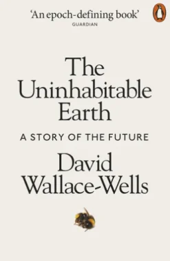 The Uninhabitable Earth
