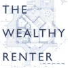 The Wealthy Renter