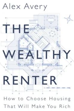The Wealthy Renter