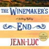 The Winemaker's End