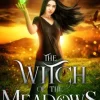 The Witch of the Meadows