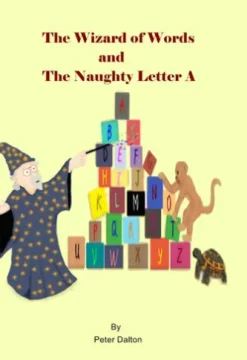 The Wizard of Words and the Naughty Letter A