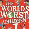 The World’s Worst Children
