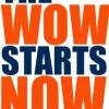 The wow starts now