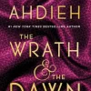 The Wrath & the Dawn