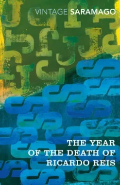 The Year of the Death of Ricardo Reis