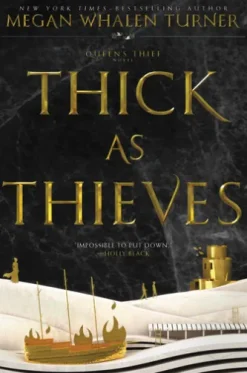 Thick as Thieves