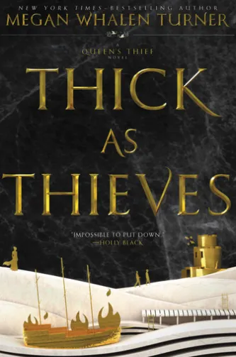 Thick as Thieves
