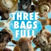 Three Bags Full