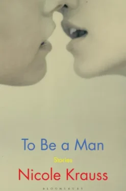 To Be a Man