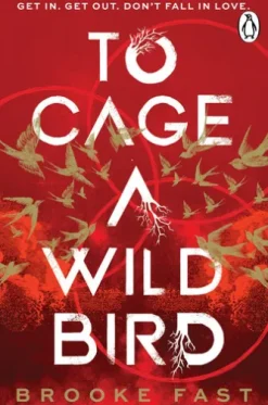 To Cage a Wild Bird