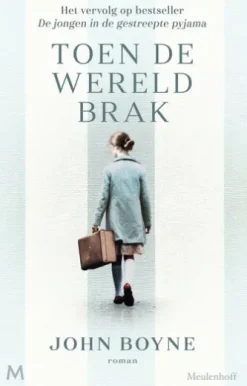 Toen de wereld brak