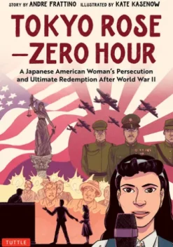 Tokyo Rose - Zero Hour (A Graphic Novel)