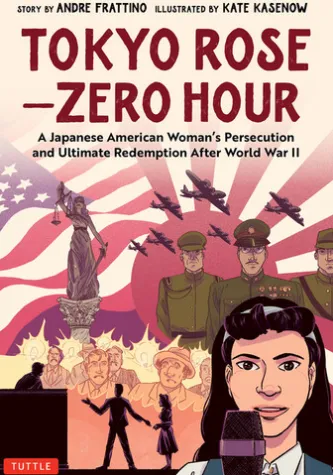 Tokyo Rose - Zero Hour (A Graphic Novel)